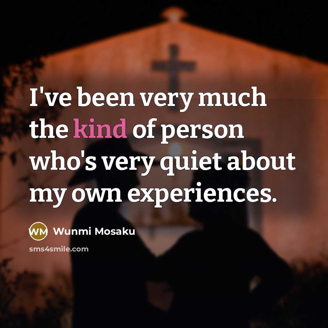 “I've been very much the kind of person who's very…” quote by Wunmi Mosaku