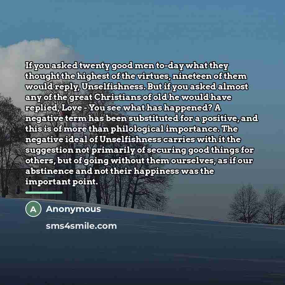 “If you asked twenty good men to-day what they thought…” quote by Anonymous