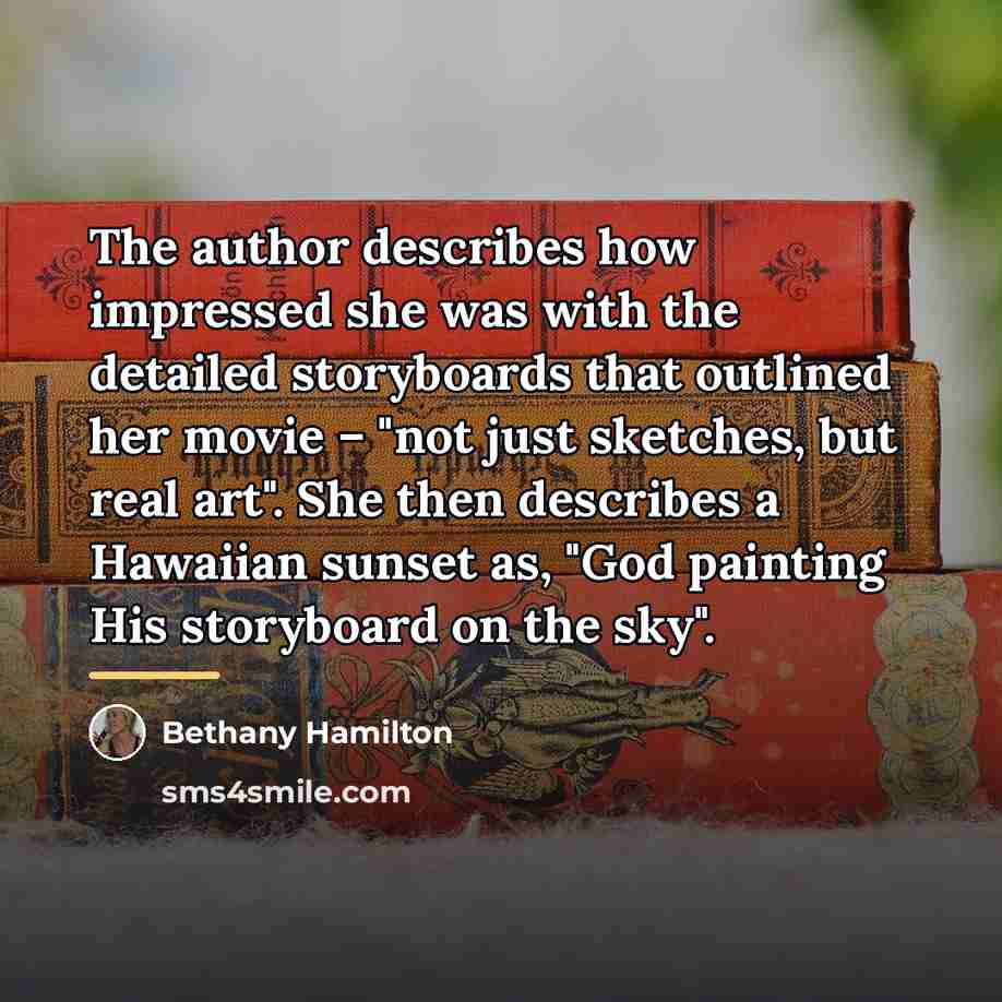 “The author describes how impressed she was with the detailed…” quote by Bethany Hamilton