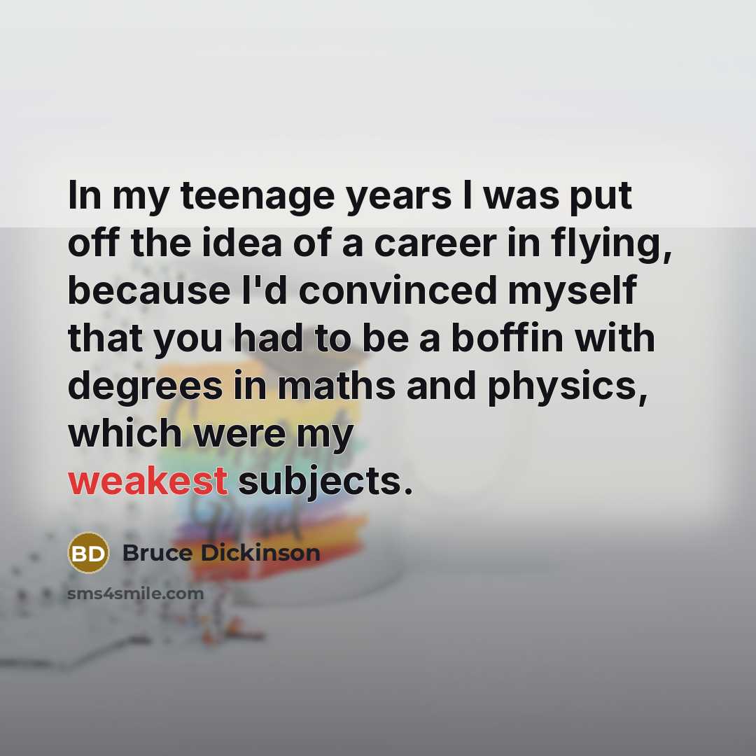 “In my teenage years I was put off the idea…” quote by Bruce Dickinson