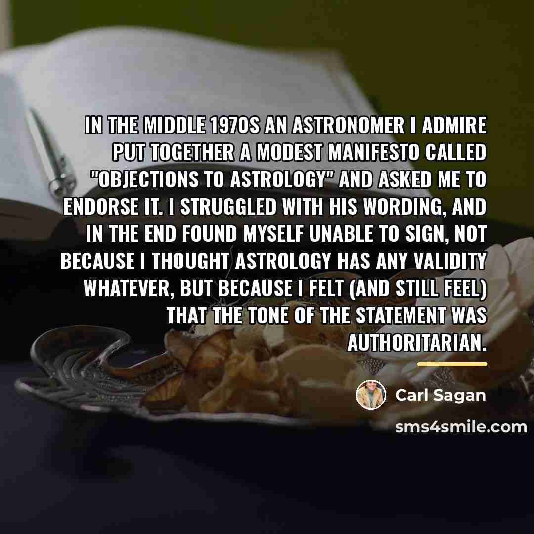“In the middle 1970s an astronomer I admire put together…” quote by Carl Sagan
