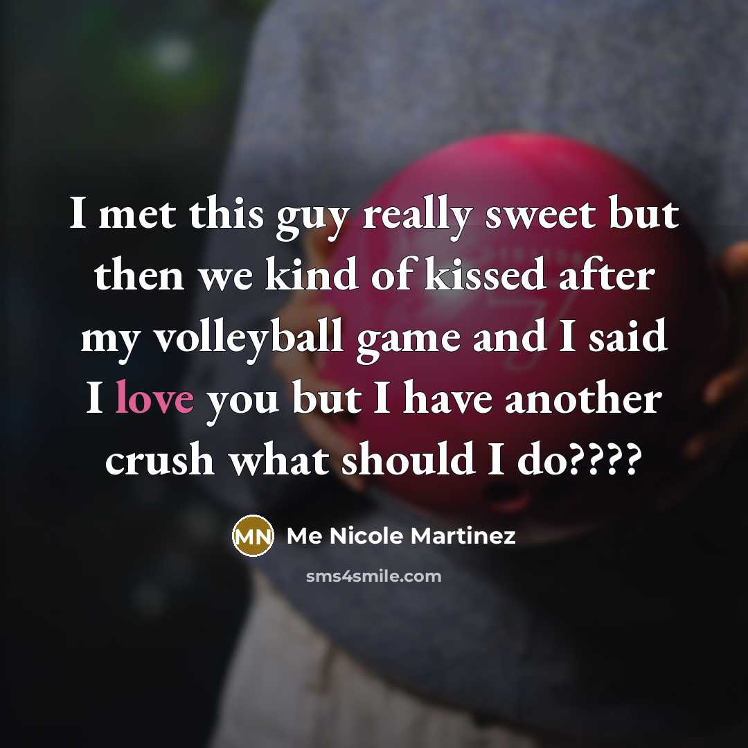 “I met this guy really sweet but then we kind…” quote by Me Nicole Martinez