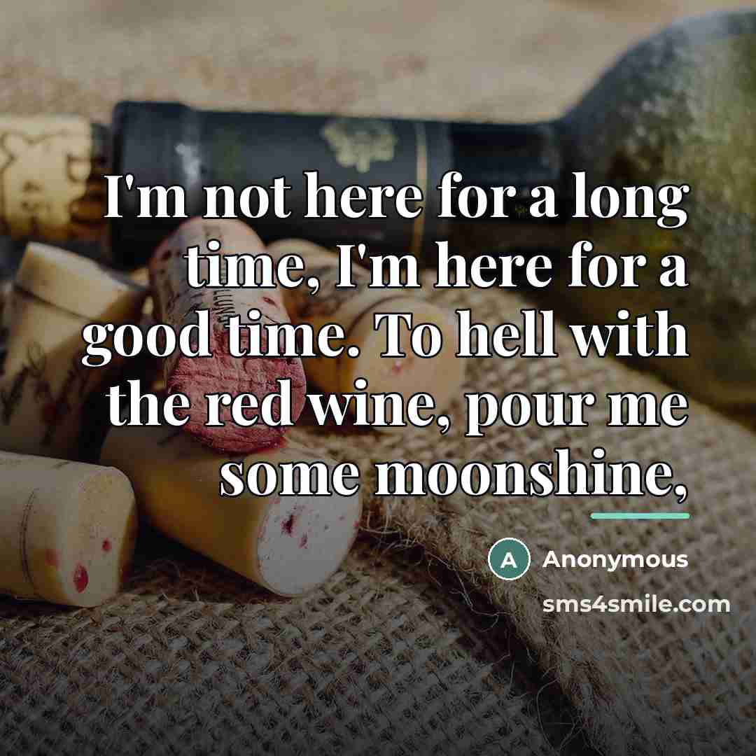 “I'm not here for a long time, I'm here for…” quote by Anonymous