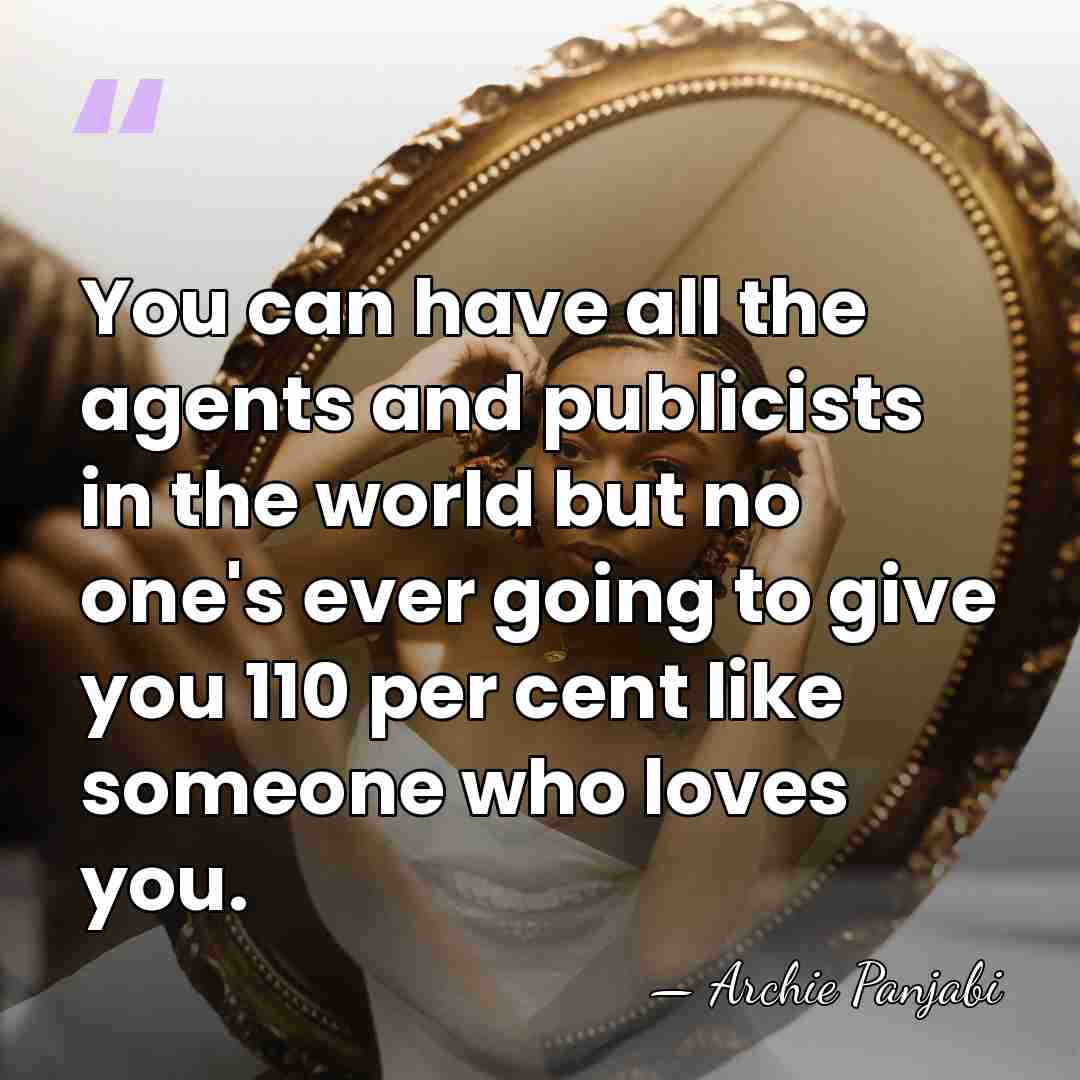 You can have all the agents and publicists in the world but&hellip; - Archie Panjabi