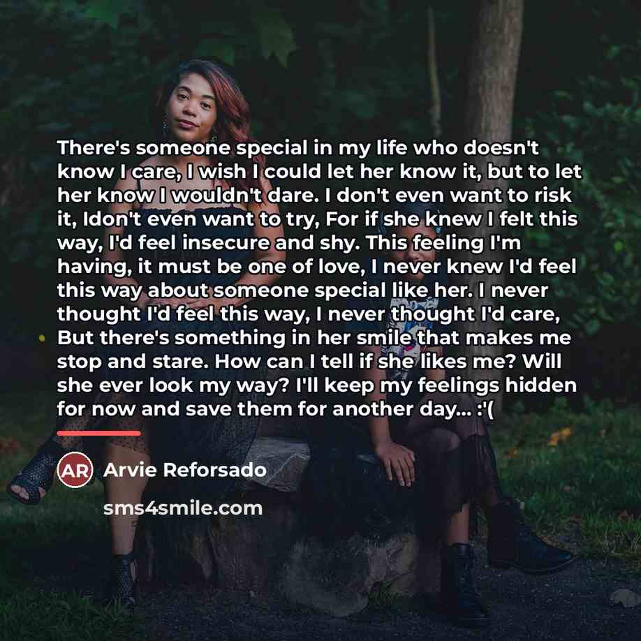 “There's someone special in my life who doesn't know I…” quote by Arvie Reforsado
