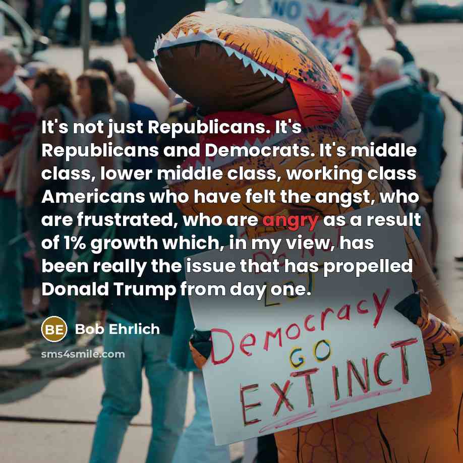 “It`s not just Republicans. It`s Republicans and Democrats. It`s middle…” quote by Bob Ehrlich
