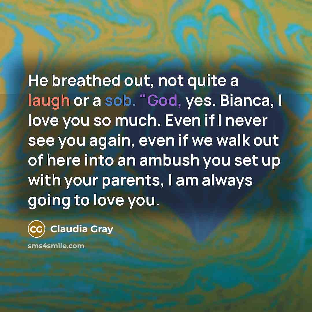 “He breathed out, not quite a laugh or a sob.…” quote by Claudia Gray