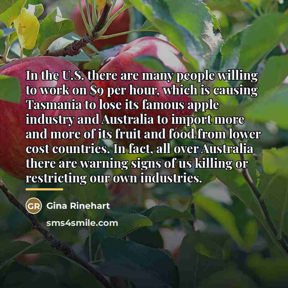 “In the U.S. there are many people willing to work…” quote by Gina Rinehart