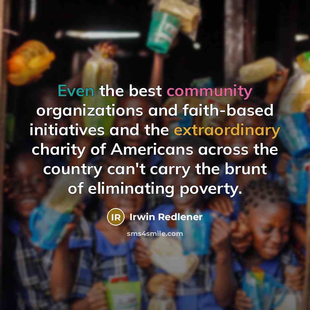 “Even the best community organizations and faith-based initiatives and the…” quote by Irwin Redlener