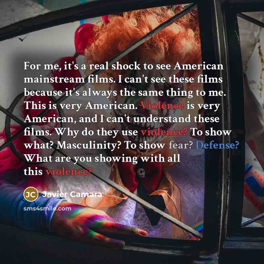 “For me, it's a real shock to see American mainstream…” quote by Javier Camara