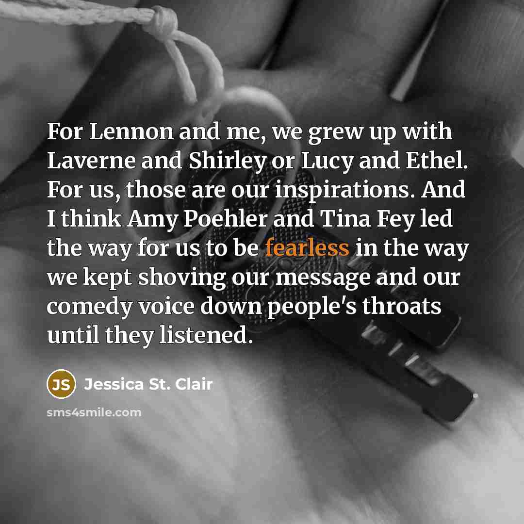 “For Lennon and me, we grew up with Laverne and…” quote by Jessica St. Clair