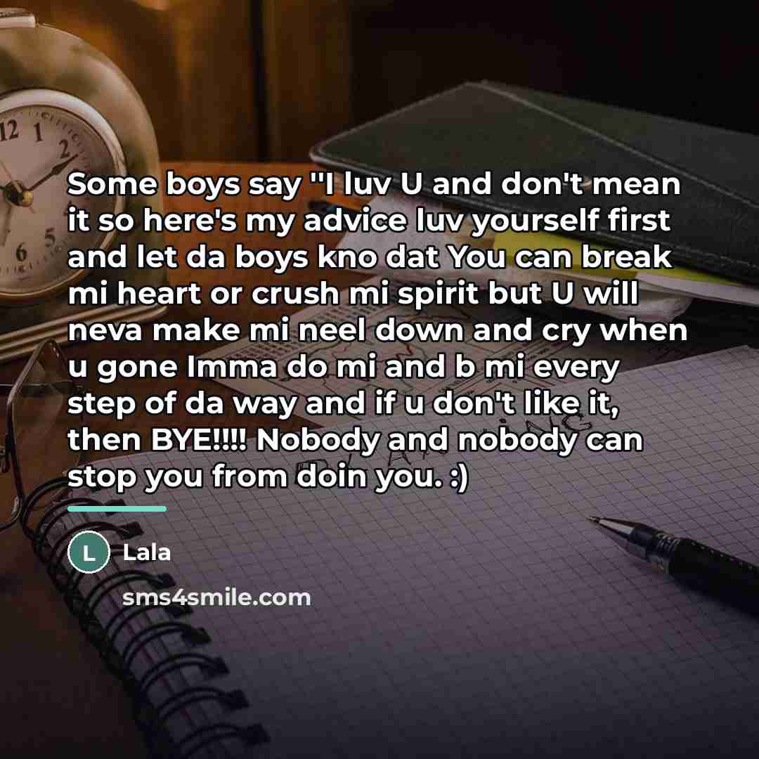 “Some boys say ''I luv U and don't mean it…” quote by Lala