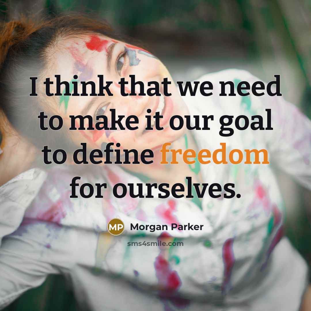 “I think that we need to make it our goal…” quote by Morgan Parker