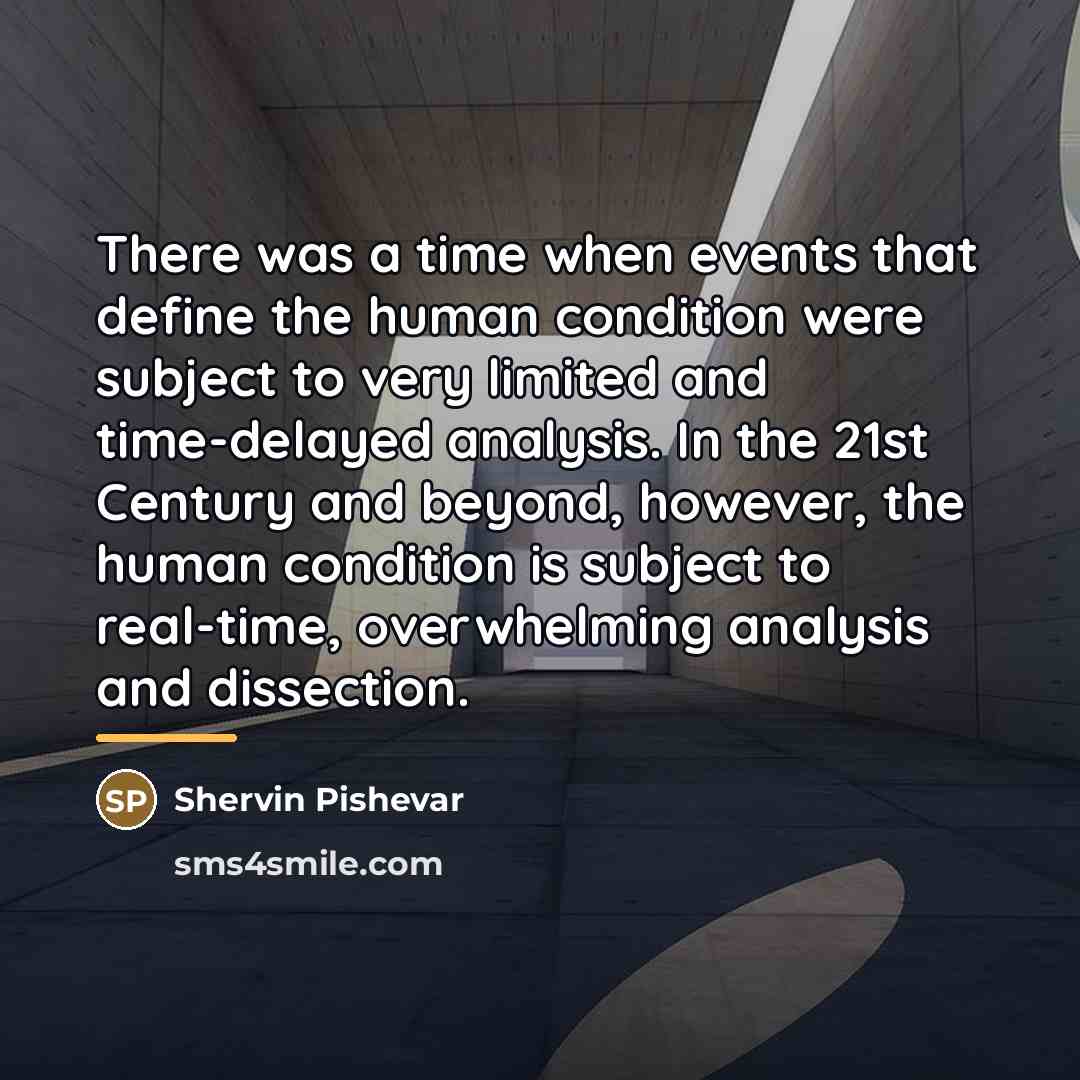 “There was a time when events that define the human…” quote by Shervin Pishevar