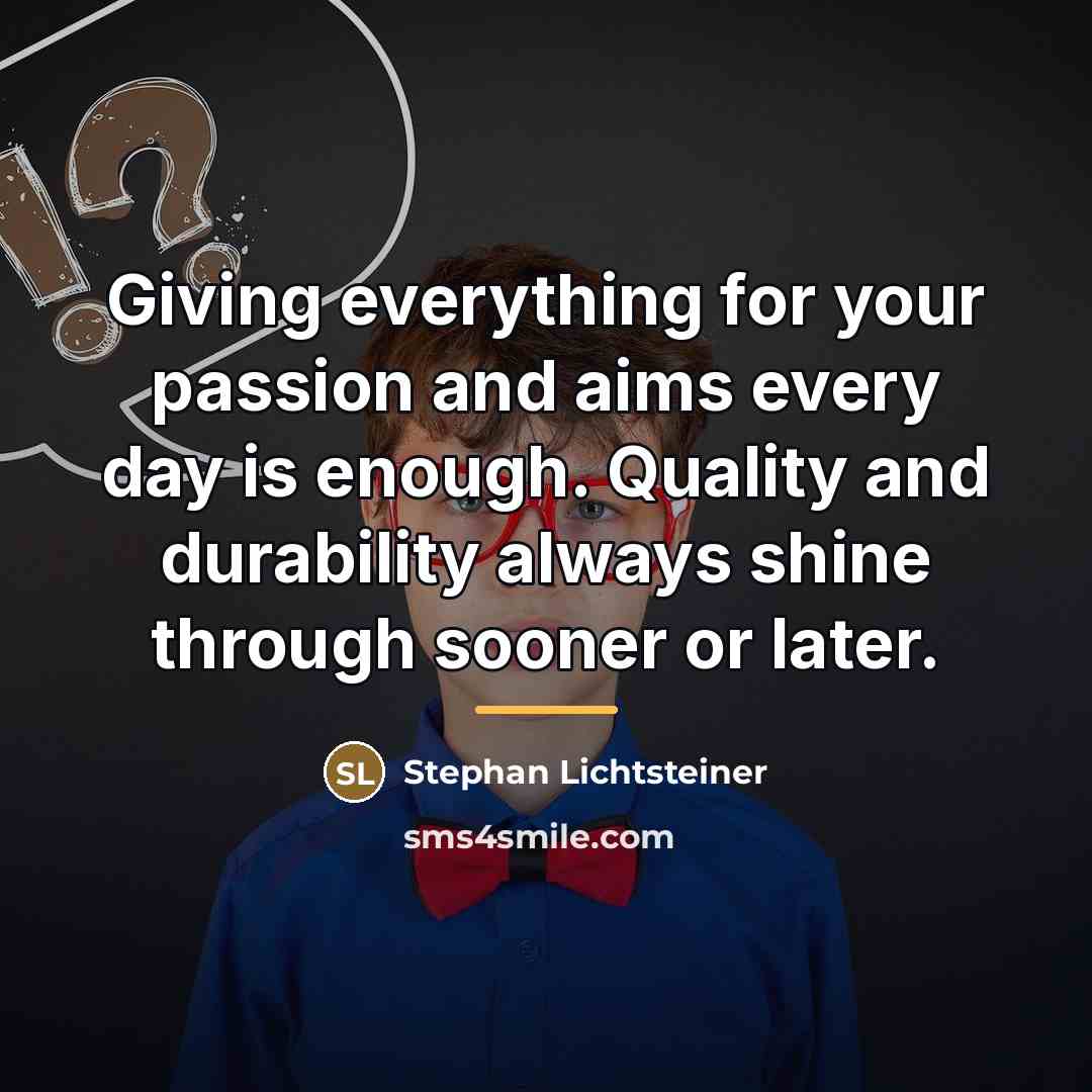 “Giving everything for your passion and aims every day is…” quote by Stephan Lichtsteiner