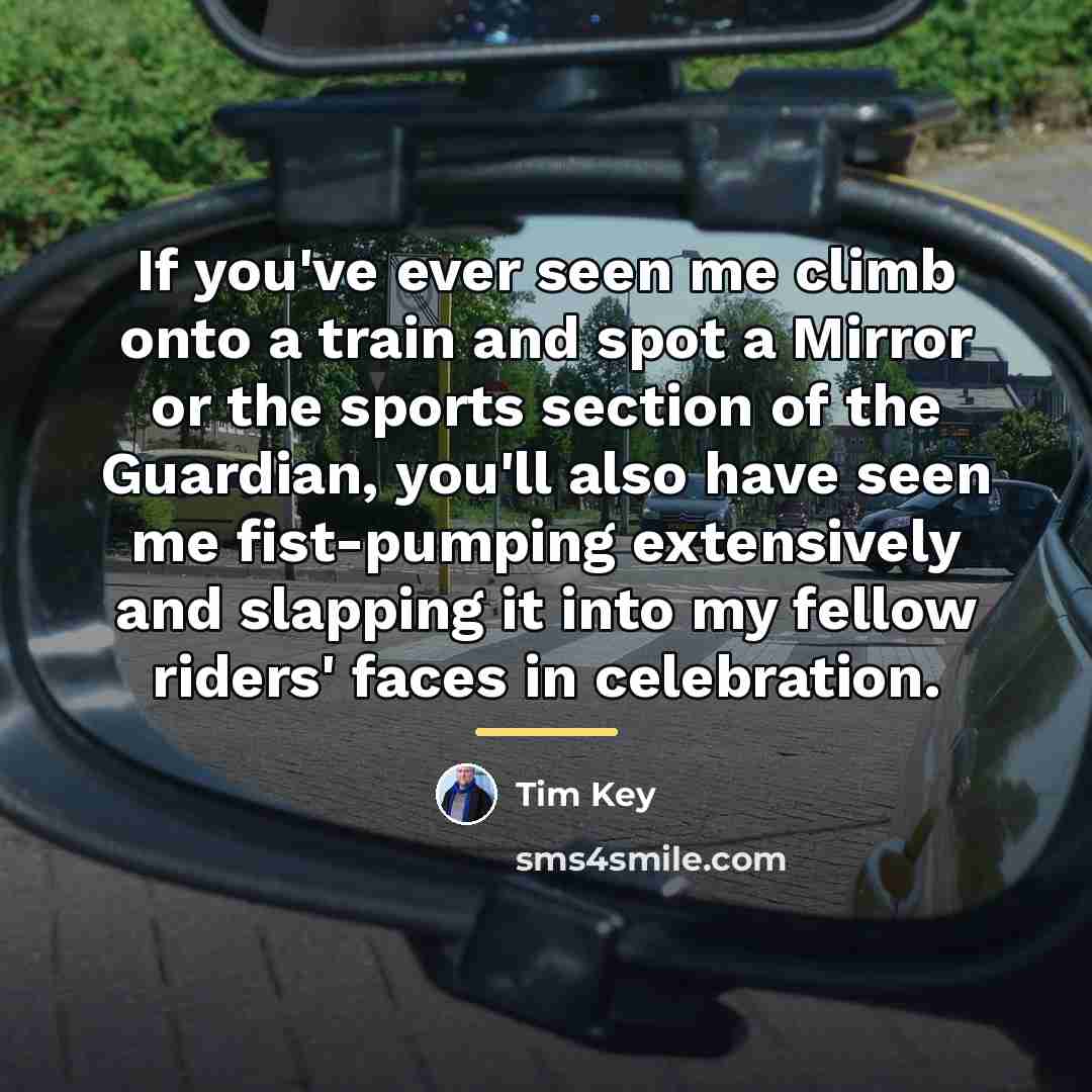 “If you've ever seen me climb onto a train and…” quote by Tim Key