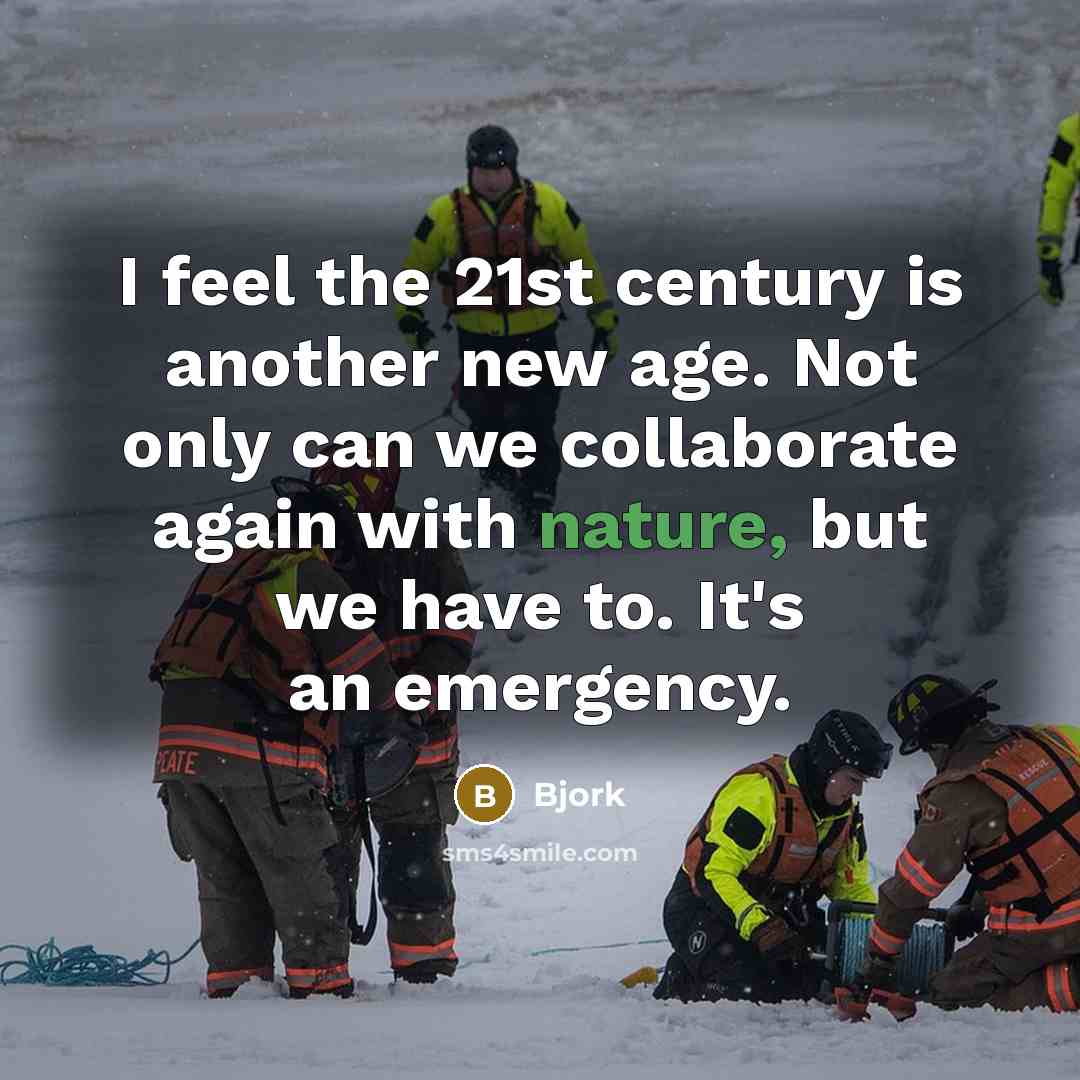 “I feel the 21st century is another new age. Not…” quote by Bjork