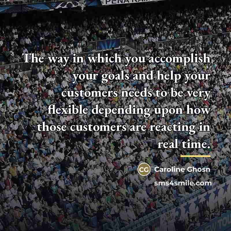 “The way in which you accomplish your goals and help…” quote by Caroline Ghosn