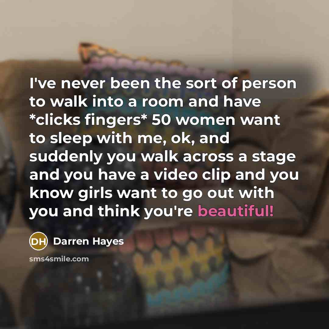 “I've never been the sort of person to walk into…” quote by Darren Hayes