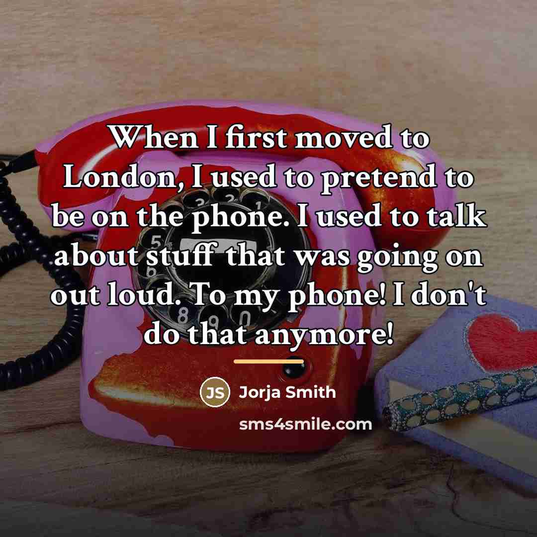 “When I first moved to London, I used to pretend…” quote by Jorja Smith