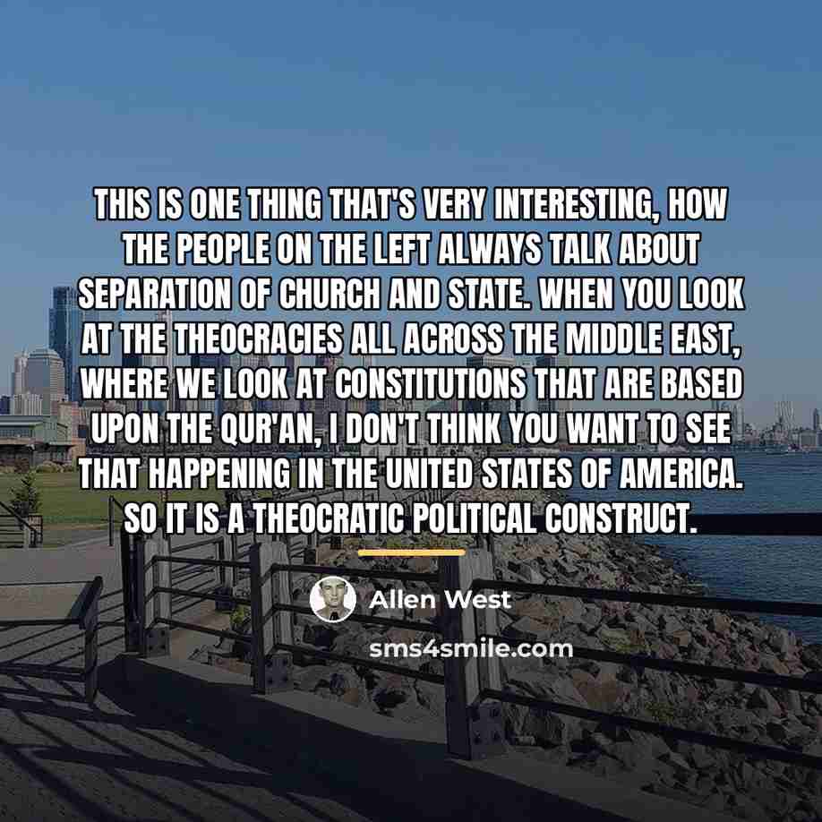 “This is one thing that's very interesting, how the people…” quote by Allen West