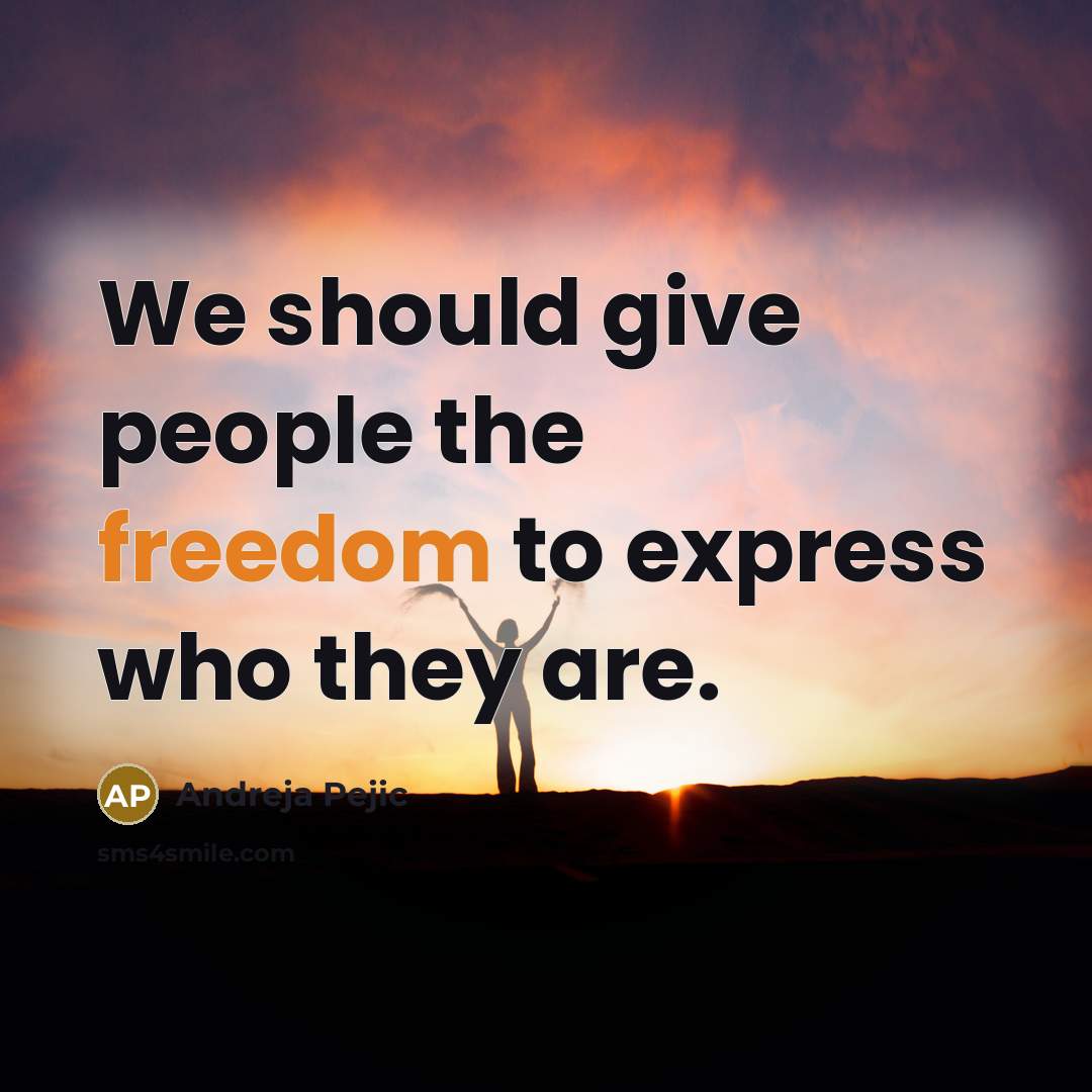 “We should give people the freedom to express who they…” quote by Andreja Pejic