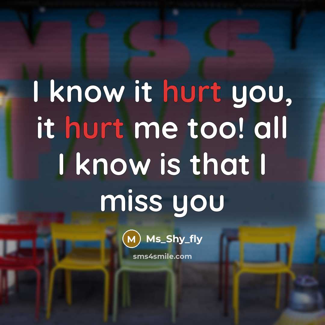 “I know it hurt you, it hurt me too! all…” quote by Ms_Shy_fly