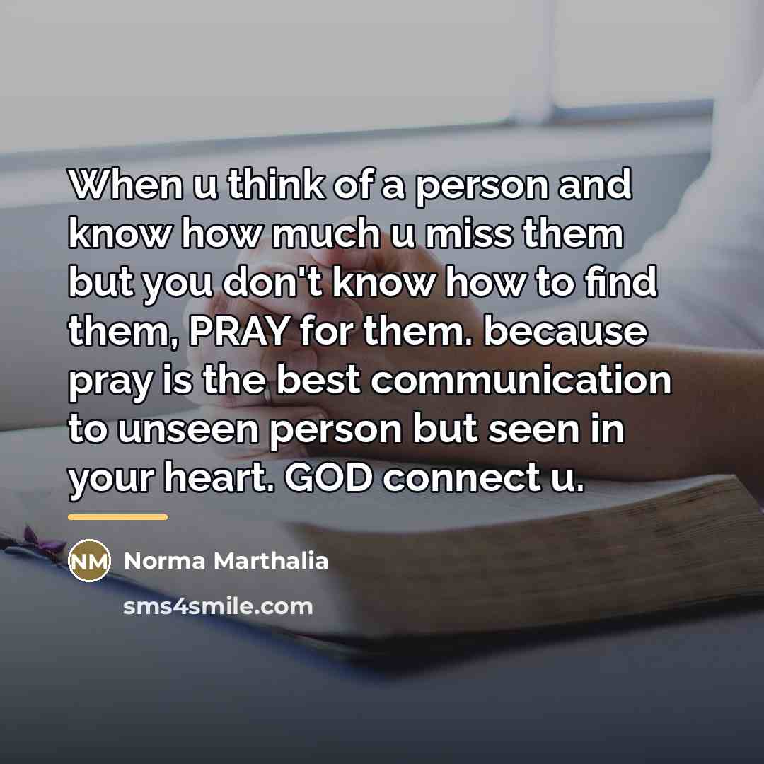 “When u think of a person and know how much…” quote by Norma Marthalia