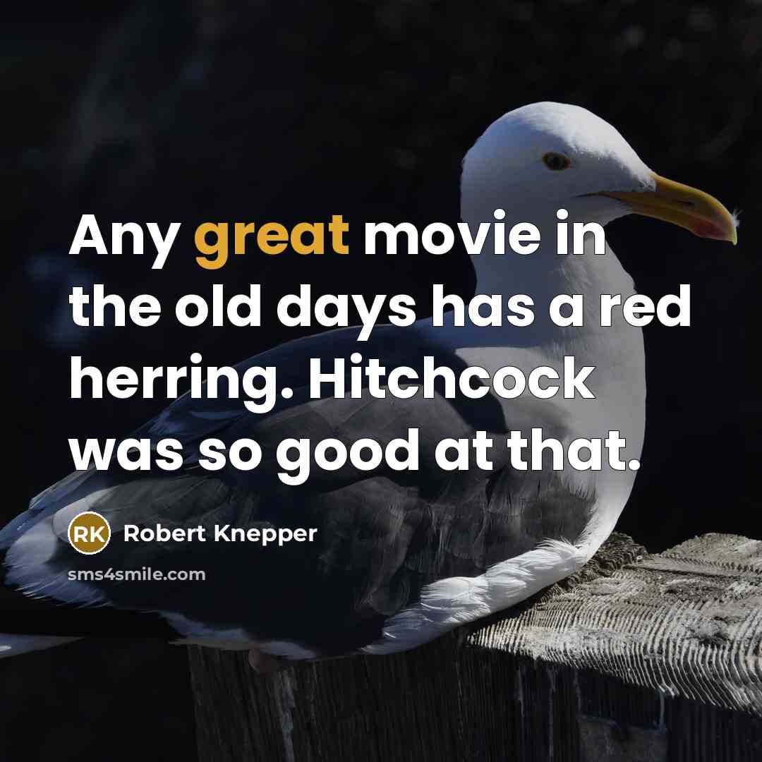 “Any great movie in the old days has a red…” quote by Robert Knepper