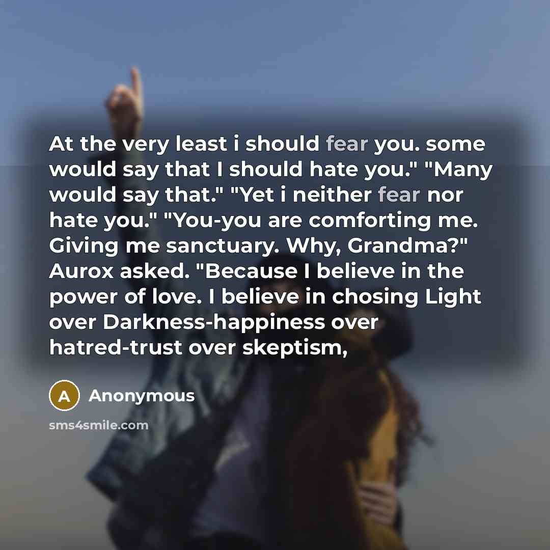 “At the very least i should fear you. some would…” quote by Anonymous
