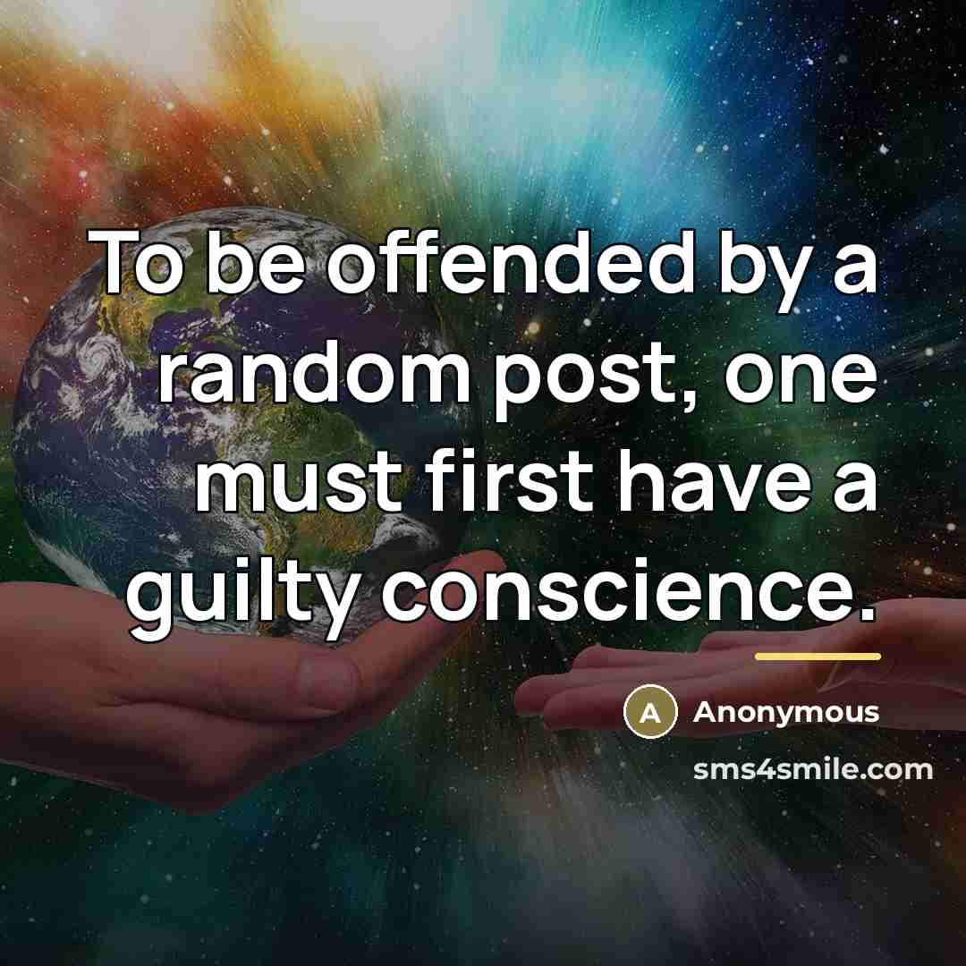 “To be offended by a random post, one must first…” quote by Anonymous