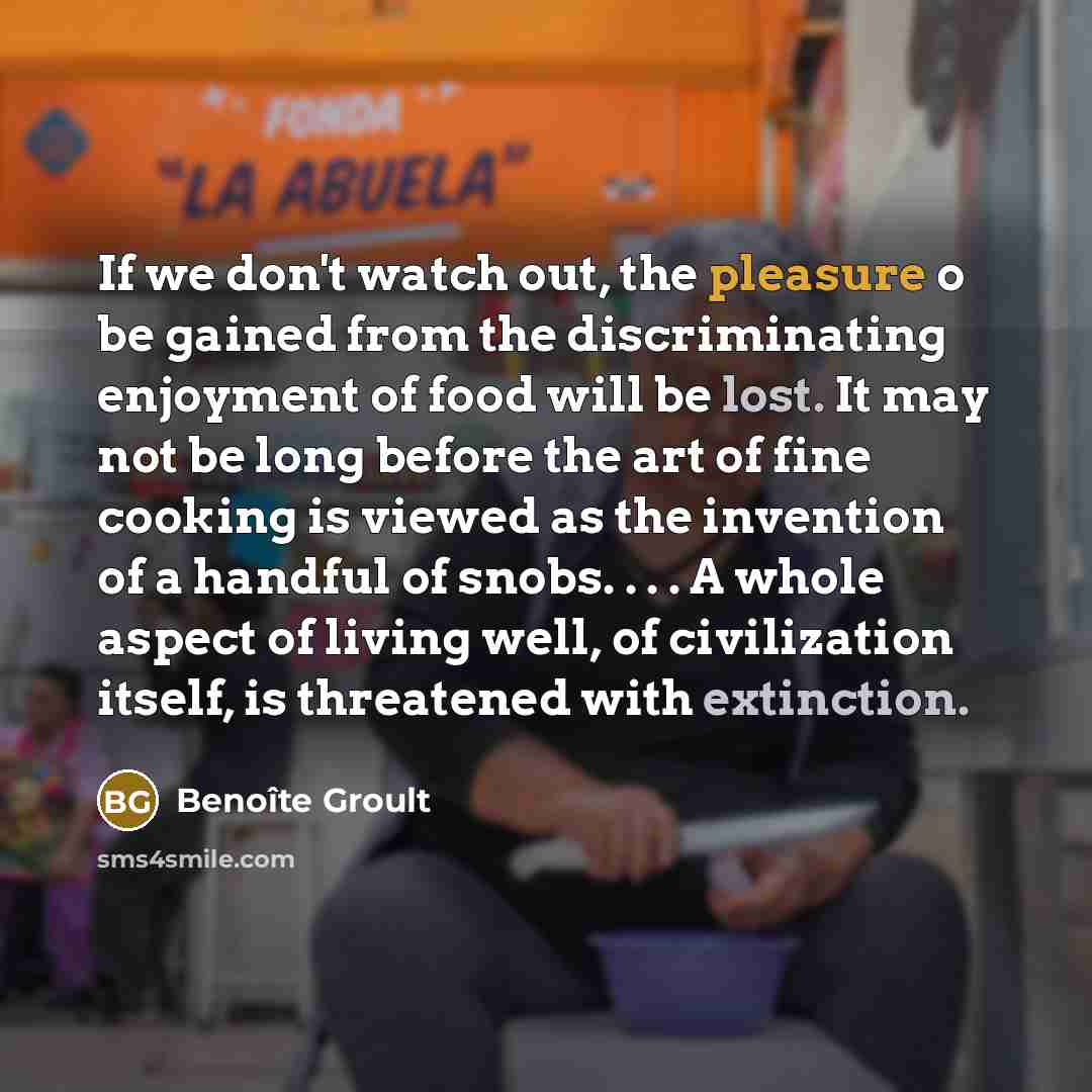 “If we don't watch out, the pleasure o be gained…” quote by Benoite Groult
