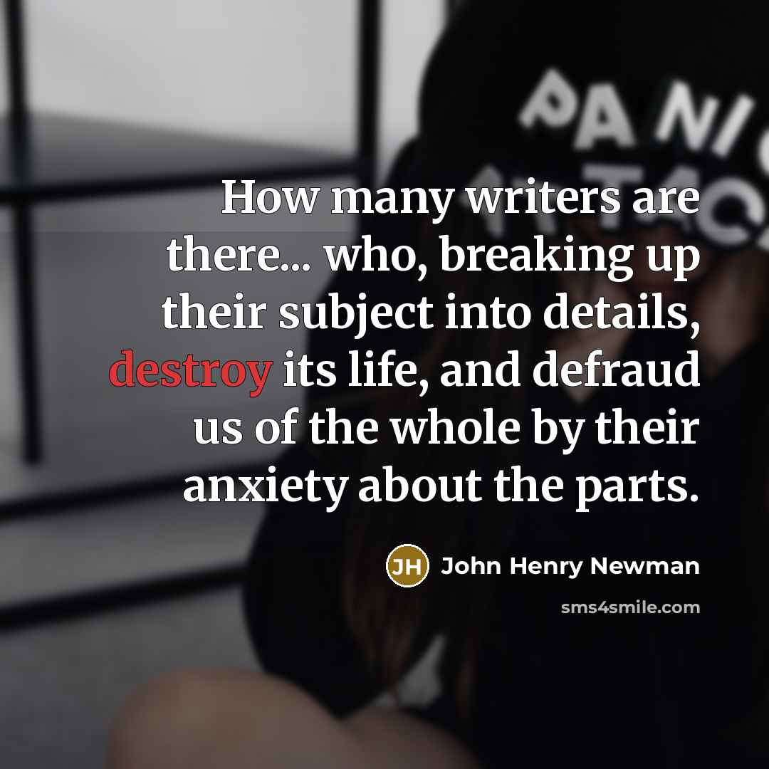 “How many writers are there... who, breaking up their subject…” quote by John Henry Newman