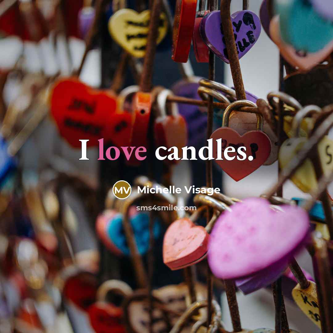“I love candles.…” quote by Michelle Visage