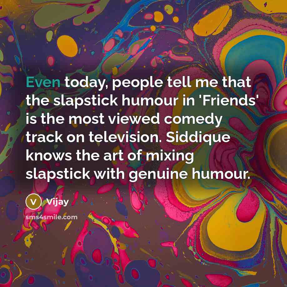 “Even today, people tell me that the slapstick humour in…” quote by Vijay