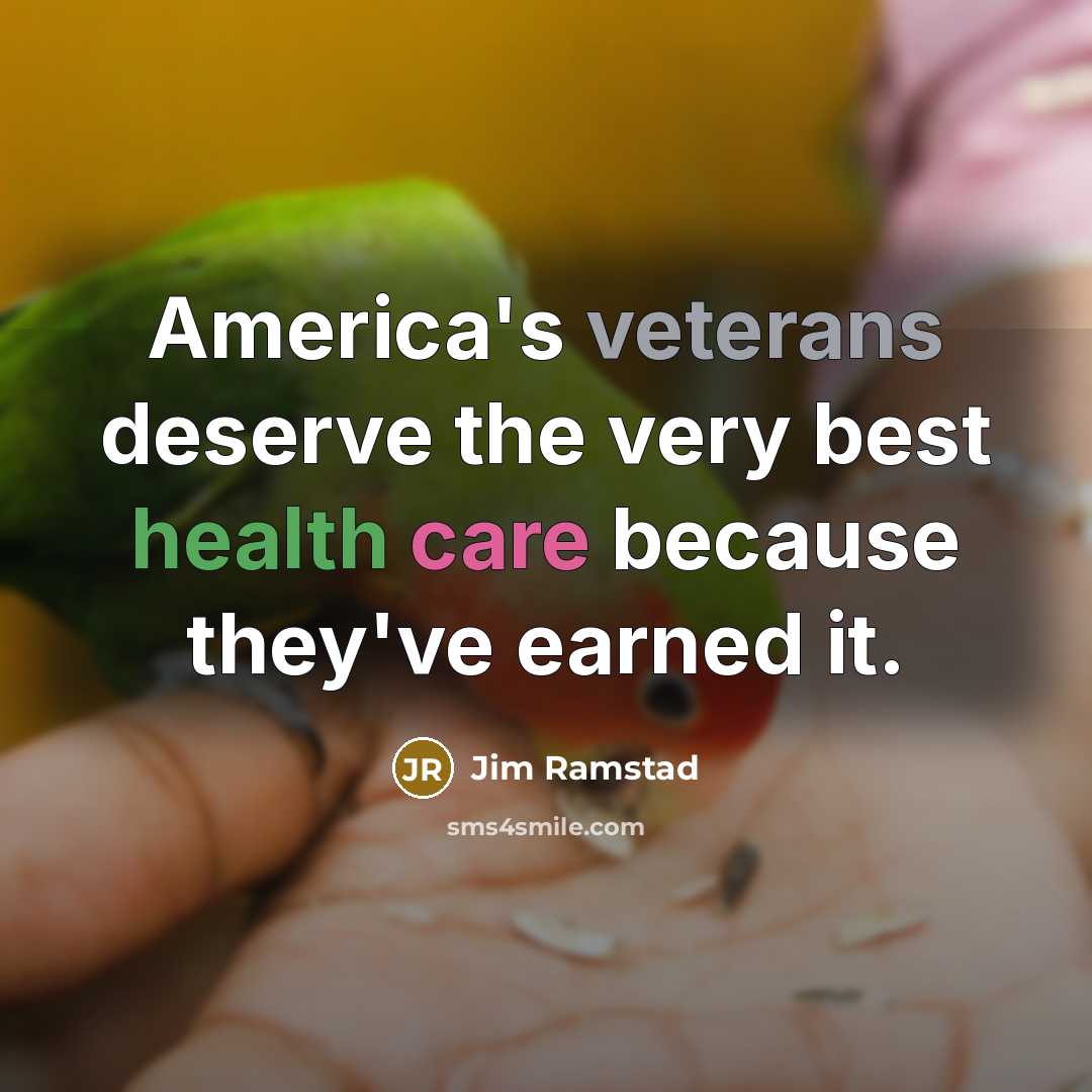 “America's veterans deserve the very best health care because they've…” quote by Jim Ramstad