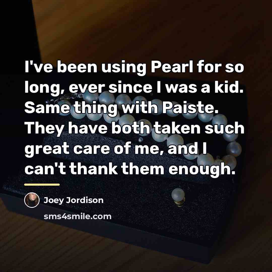 “I've been using Pearl for so long, ever since I…” quote by Joey Jordison