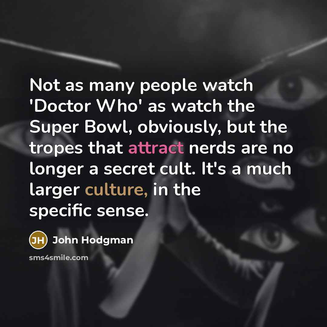 “Not as many people watch 'Doctor Who' as watch the…” quote by John Hodgman