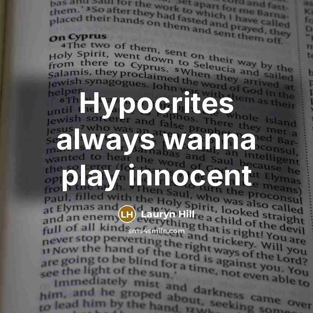 “Hypocrites always wanna play innocent…” quote by Lauryn Hill