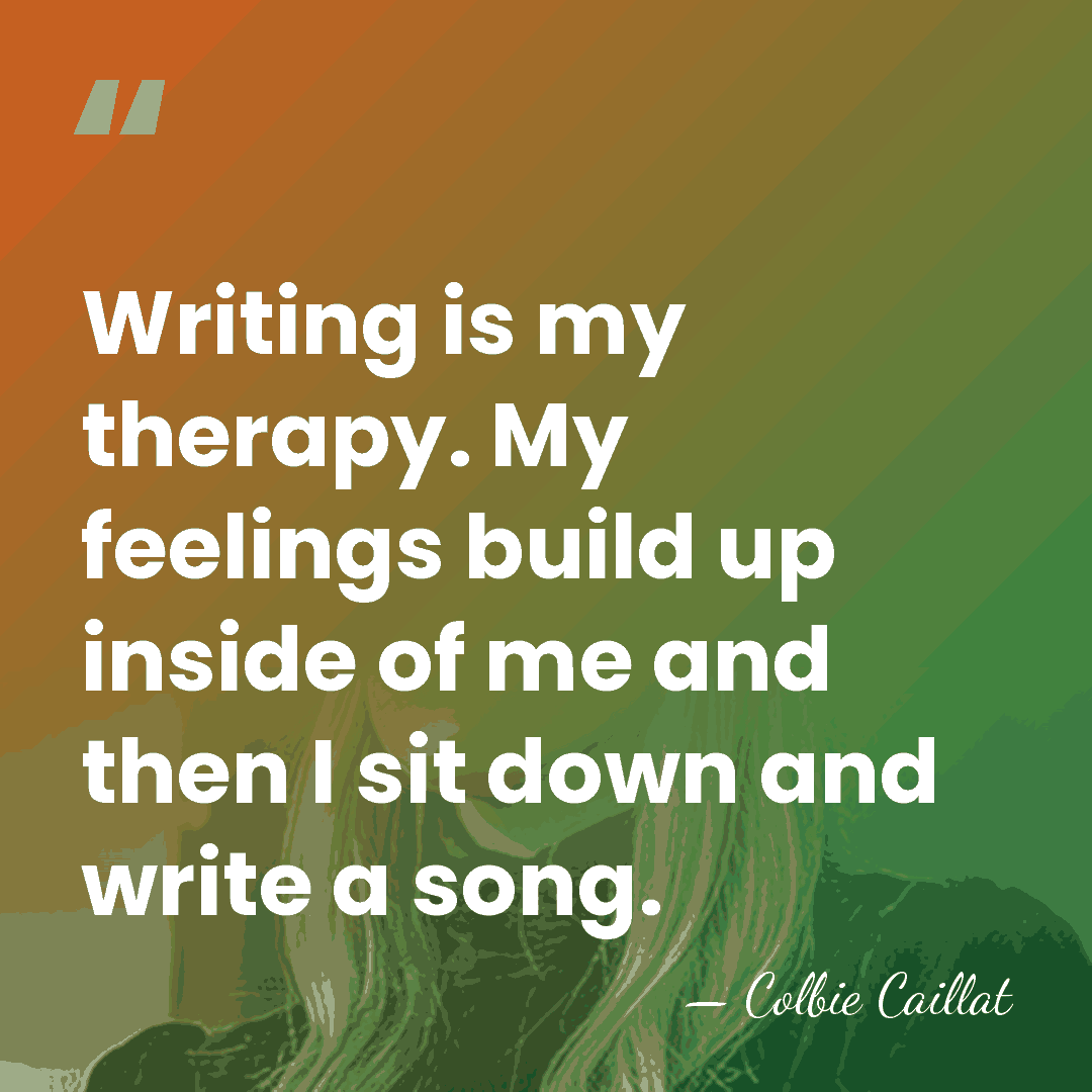 Writing is my therapy. My feelings build up inside of me and&hellip; - Colbie Caillat