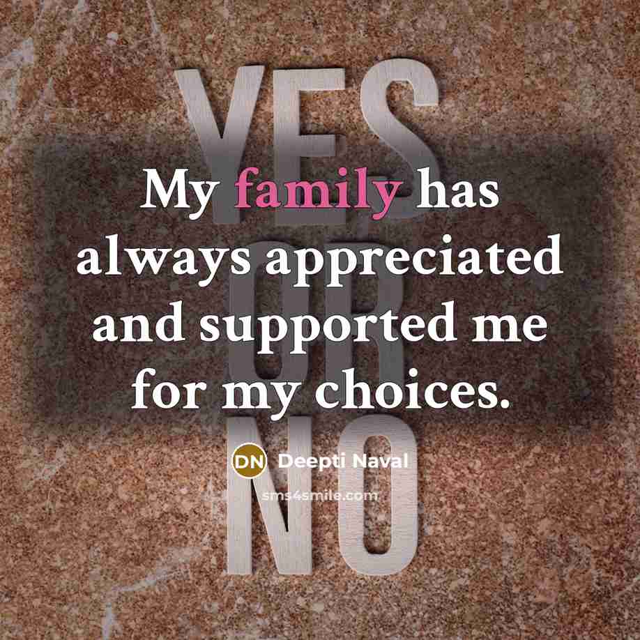 “My family has always appreciated and supported me for my…” quote by Deepti Naval