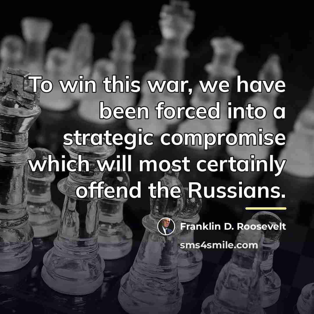“To win this war, we have been forced into a…” quote by Franklin D. Roosevelt