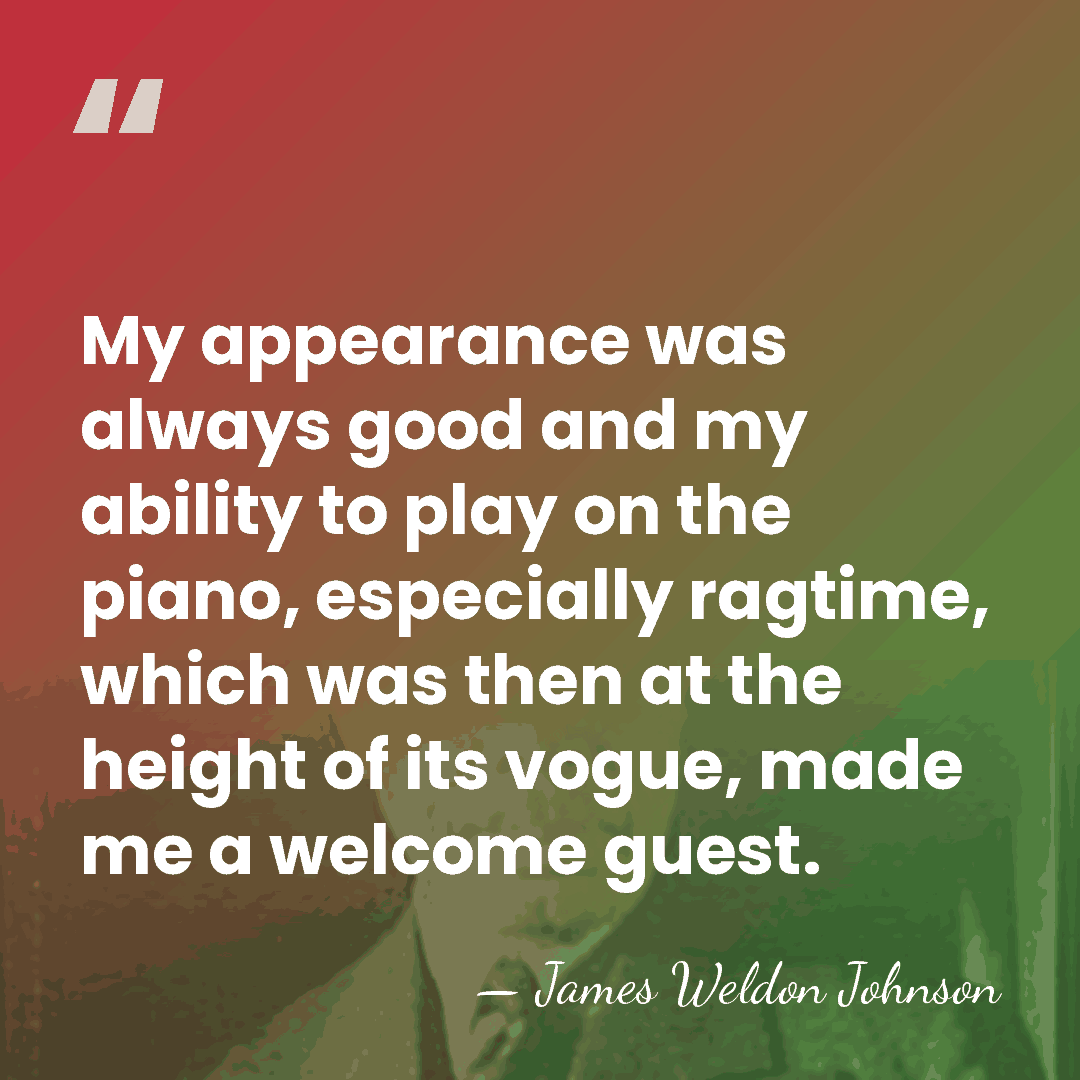 My appearance was always good and my ability to play on the&hellip; - James Weldon Johnson