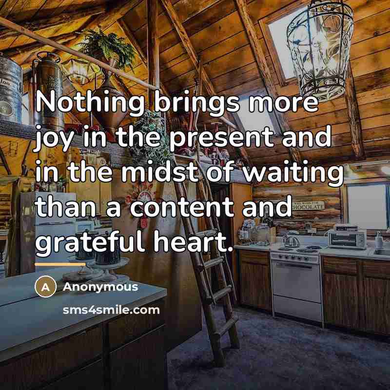 “Nothing brings more joy in the present and in the…” quote by Anonymous