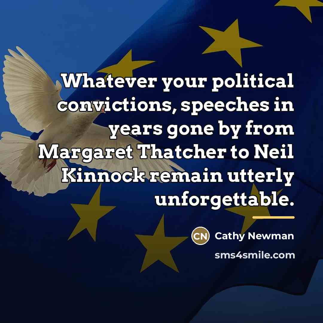 “Whatever your political convictions, speeches in years gone by from…” quote by Cathy Newman