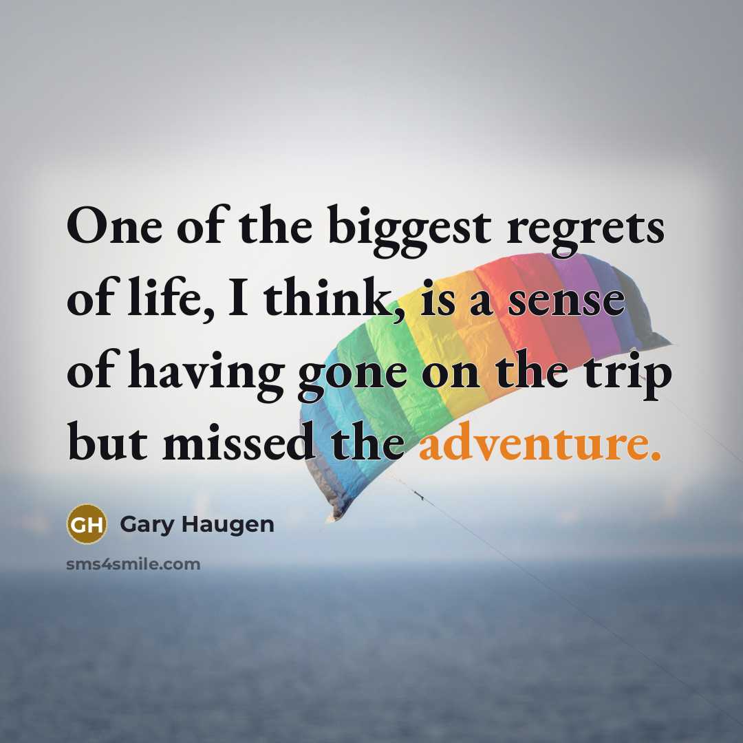 “One of the biggest regrets of life, I think, is…” quote by Gary Haugen