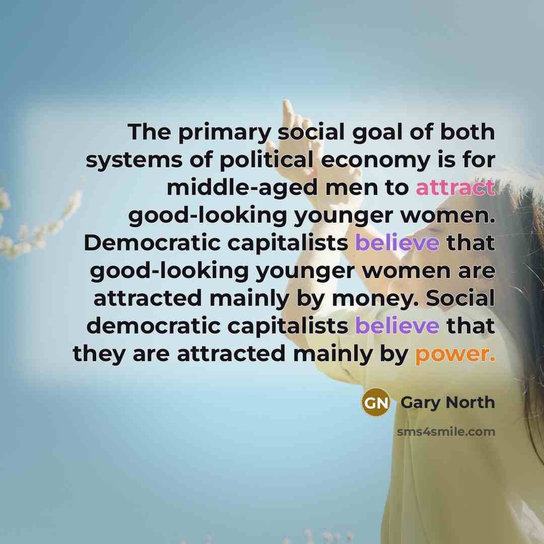 “The primary social goal of both systems of political economy…” quote by Gary North