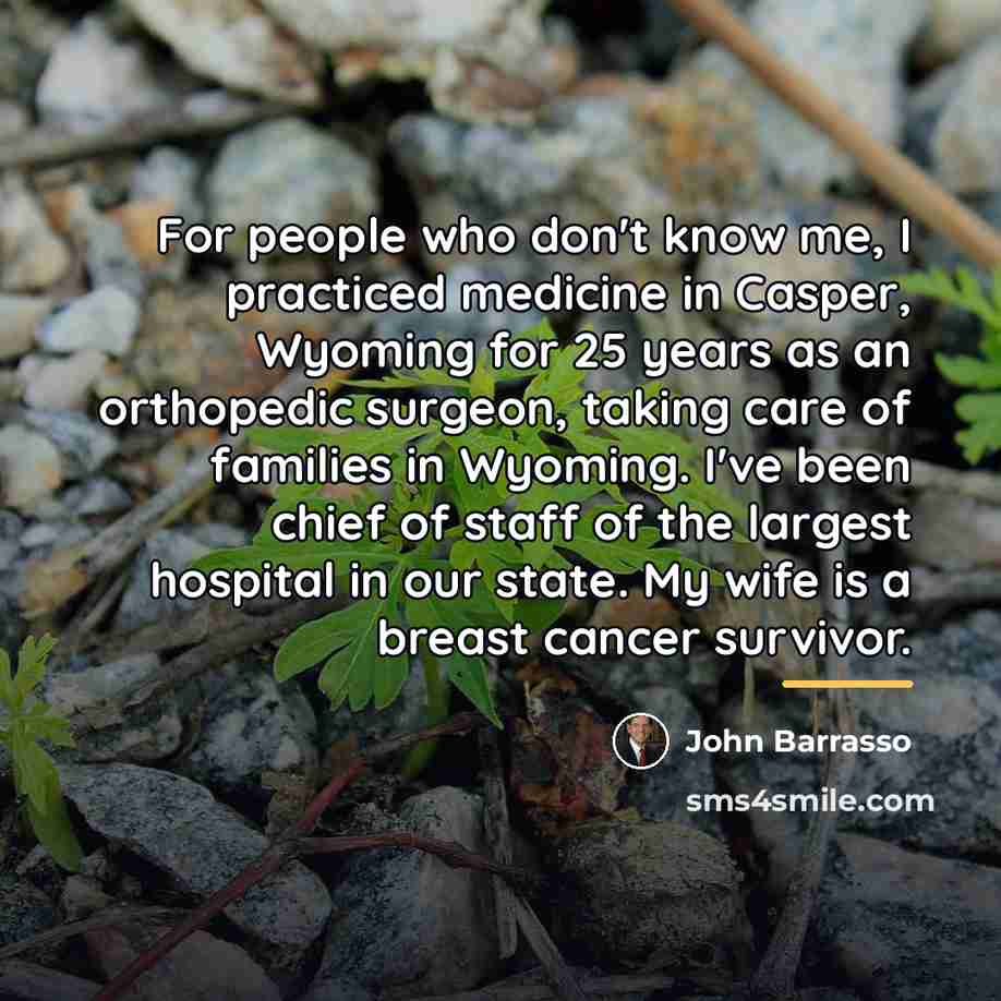“For people who don't know me, I practiced medicine in…” quote by John Barrasso