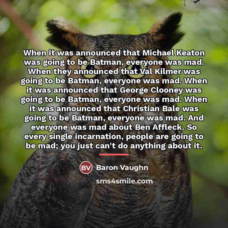 “When it was announced that Michael Keaton was going to…” quote by Baron Vaughn