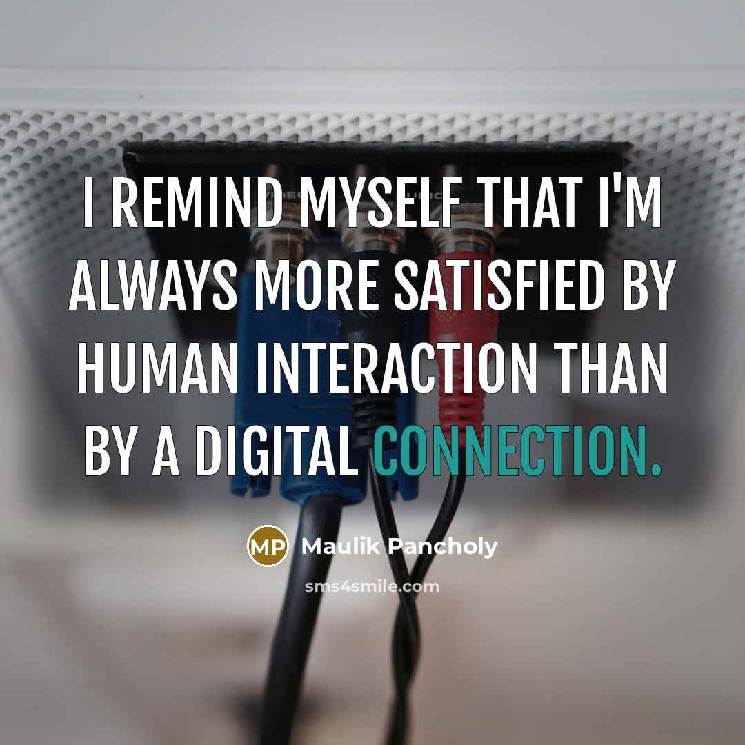 “I remind myself that I'm always more satisfied by human…” quote by Maulik Pancholy